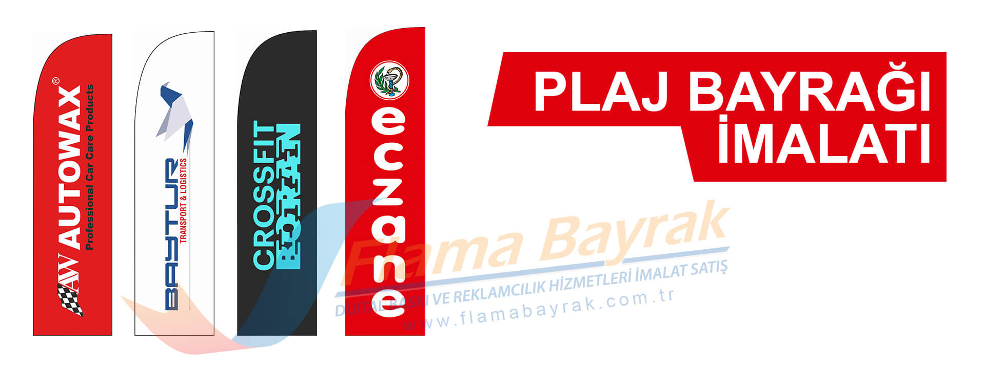 Plaj Bayrağı İmalatı