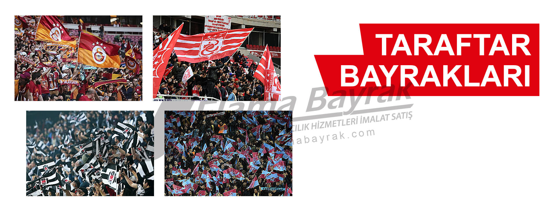 Taraftar Bayrakları
